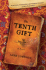The Tenth Gift [SIGNED COPY, FIRST CANADIAN EDITION, FIRST PRINTING]