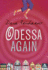 Odessa Again