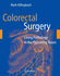 Colorectal Surgery: Living Pathology in the Operating Room