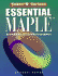Essential Maple: an Introduction for Scientific Programmers