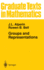 Groups and Representations (Volume 162)