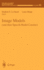 Image Models (and Their Speech Model Cousins) (Ima Volumes in Mathematics and Its Applications Ser. )
