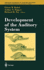 Development of the Auditory System (Springer Handbook of Auditory Research, 9)