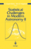 Statistical Challenges in Modern Astronomy II