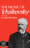 The Music of Tchaikovsky