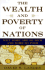 The Wealth and Poverty of Nations: Why Some Are So Rich and Some So Poor