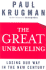 The Great Unravelling: Losing Our Way in the New Century