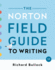 The Norton Field Guide to Writing, 5e