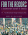 For the Record: a Documentary History of America, From Reconstruction Throught Contemporary Times: Vol 2