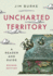 Uncharted Territory: a Reader and Guide (Second Edition)