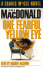 One Fearful Yellow Eye: a Travis McGee Novel (Travis McGee Series)