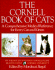 The Cornell Book of Cats: a Comprehensive and Authoritative Medical Reference for Every Cat and Kitten