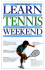 Learn Tennis in a Weekend