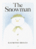 The Snowman: a Classic Children's Book