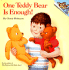 One Teddy Bear is Enough!