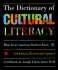 Dictionary of Cultural Literacy: What Every American Needs to Know