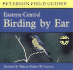 Birding By Ear: Eastern/Central (Peterson Field Guides)