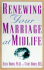 Renewing Your Marriage at Midlife