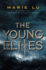 Young Elites, the: 1 (the Young Elites)
