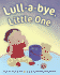 Lull-a-Bye, Little One