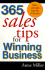 365 Sales Tips for Winning Business