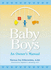 Baby Boys: an Owner's Manual
