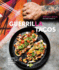 Guerrilla Tacos: Recipes From the Streets of L.a. : Recipes From the Streets of L.a. [a Cookbook]