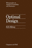 Optimal Design: an Introduction to the Theory for Parameter Estimation (Ettore Majorana International Science Series)