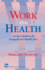 Work and Health: An Introduction to Occupational Health Care