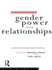Gender, Power and Relationships