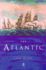 The Atlantic (Seas in History)