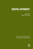 Doctrines of Development. Development: Critical Concepts in the Social Sciences Volume I