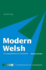 Modern Welsh: a Comprehensive Grammar (Routledge Comprehensive Grammars)