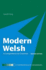 Modern Welsh: a Comprehensive Grammar (Comprehensive Grammars)