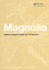Magnolia the Genus Magnolia (Hb 2012) (Special Indian Edition)
