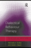 Dialectical Behaviour Therapy: Distinctive Features (Cbt Distinctive Features)