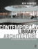 Contemporary Library Architecture: a Planning and Design Guide