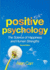 Positive Psychology: the Science of Happiness and Human Strengths