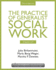 Chapters 6-9: the Practice of Generalist Social Work, Third Edition (New Directions in Social Work)