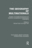 The Geography of Multinationals (Rle International Business): Studies in the Spatial Development and Economic Consequences of Multinational Corporations.