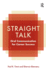 Straight Talk: Oral Communication for Career Success