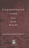 Contaminated Land: the New Regime: Part Iia of the Environmental Protection Act 1990