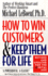 How to Win Customers and Keep Them for Life: Revised and Updated for the Digital Age