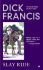 Slay Ride (a Dick Francis Novel)