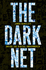 The Dark Net