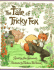 The Tale of Tricky Fox