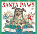 Santa Paws: the Picture Book: the Picture Book