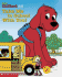 Take Me to School With You! (Clifford the Big Red Dog)