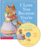 I Love You Because You'Re You-Audio Library Edition [Paperback With Cd]