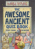 The Awesome Ancient Quiz Book (Horrible Histories Special)